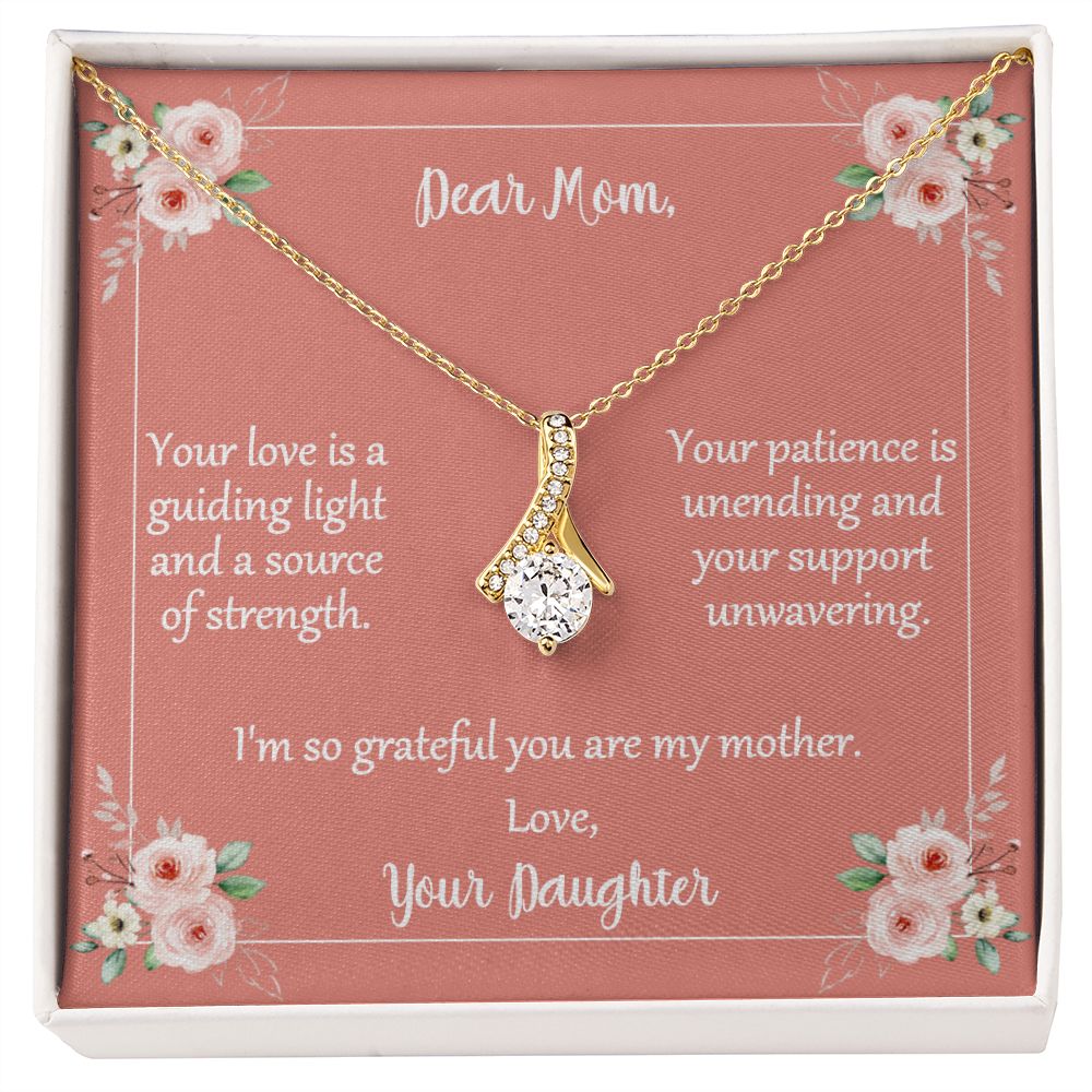Message Card Necklace For Mom From Daughter Your Love Is A Guiding Light