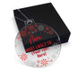 Custom Snowflake Christmas Ornament Most Likely To With Your Text