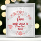 Custom Snowflake Christmas Ornament Most Likely To With Your Text