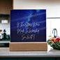 If The Stars Were Made To Worship So Will I Christian Art Lighted Plaque