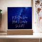 If The Stars Were Made To Worship So Will I Christian Art Lighted Plaque