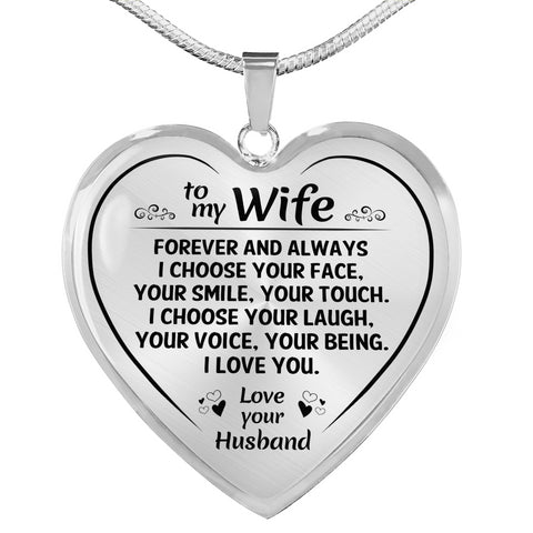 To My Wife Forever And Always Heart Necklace