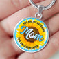 Mom You Are My Sunshine Pendant Necklace