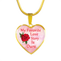 My Favorite Love Story Is Ours Pendant Necklace