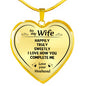 To My Wife Happily Truly Sweetly Heart Necklace