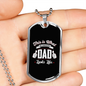 This Is What An Amazing Dad Looks Like Dog Tag