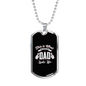 This Is What An Amazing Dad Looks Like Dog Tag