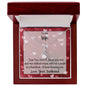 Valentine Wife I Choose You Message Card with Alluring Beauty Necklace