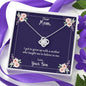 Mom Taught Me To Believe In Me From Son Love Knot Necklace On Message Card