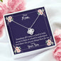 Mom Sometimes All I Need Message Card From Son With Love Knot Necklace
