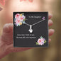 Necklace On Card With Your Name & Hers For Daughter Heart Fills With Happiness