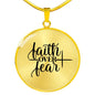 Faith Over Fear Pendant Necklace