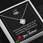 To My Wife I Choose You Love Knot Necklace On Message Card With Rose