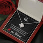 To My Wife I Choose You Love Knot Necklace On Message Card With Rose