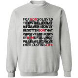 Pullover Sweatshirt John 3:16 Bible Verse