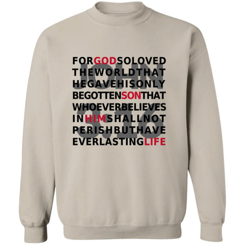 Pullover Sweatshirt John 3:16 Bible Verse