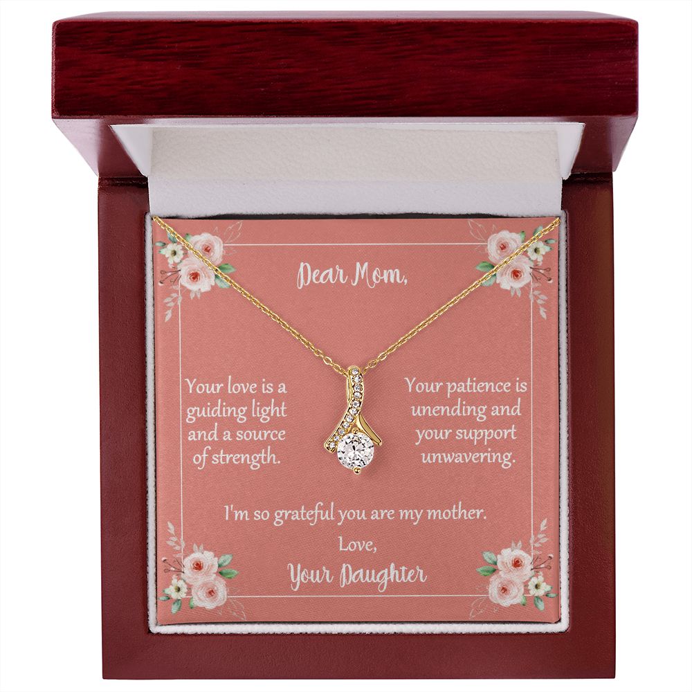Message Card Necklace For Mom From Daughter Your Love Is A Guiding Light