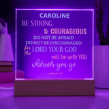 Be Strong And Courageous Personalized Joshua 1:9 Plaque