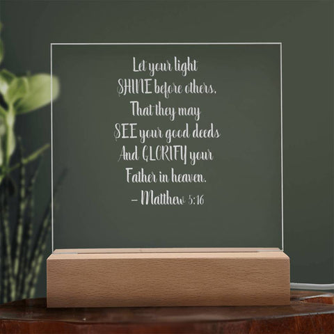 Engraved Plaque Matthew 5:16 Let Your Light Shine Before Others With Color Changing LED
