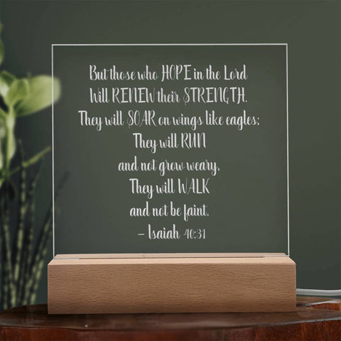 Engraved Plaque Isaiah 40:31 But Those Who Hope In The Lord, Color Changing LED
