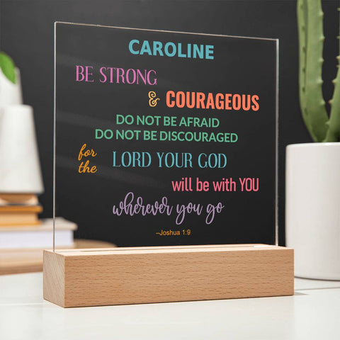Be Strong And Courageous Personalized Joshua 1:9 Plaque