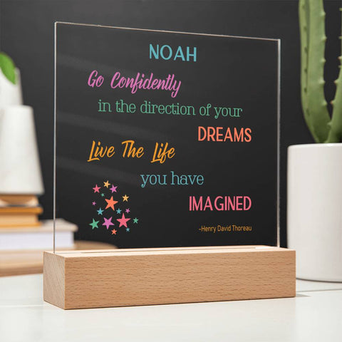 Go Confidently In The Direction Of Your Dreams Personalized Lighted Plaque
