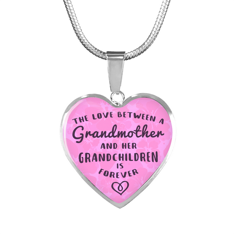 The Love Between A Grandmother And Her Grandchildren Is Forever Pendant Necklace