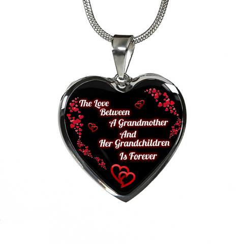 The Love Between A Grandmother and Her Grandchildren Is Forever Pendant Necklace