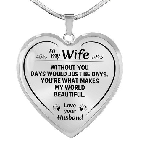 To My Wife Beautiful Heart Necklace