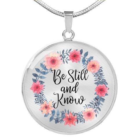 Be Still And Know Necklace, Psalm 46:10 Jewelry