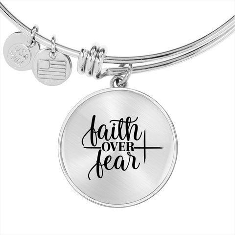 Faith Over Fear Bangle Bracelet