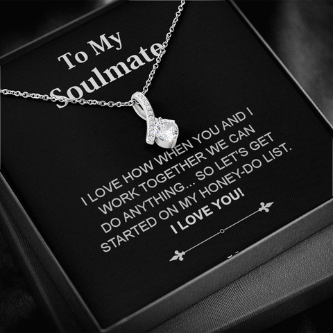 Pendant Necklace On Message Card To My Soulmate Love Work Together Honey-Do Funny