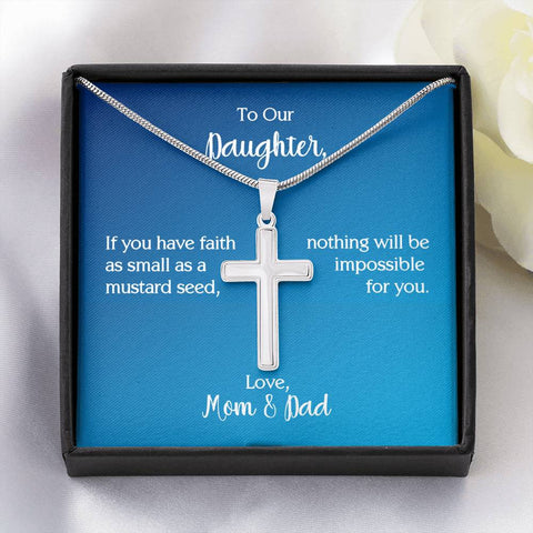 To Our Daughter, If You Have Faith As Small As A Mustard Seed, Cross Necklace on a Message Card