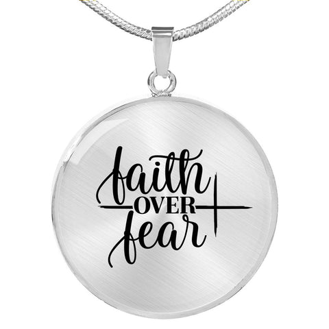 Faith Over Fear Pendant Necklace